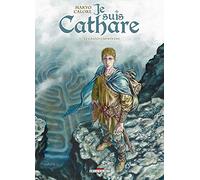 Je suis cathare T05 - Le Grand labyrinthe (5)