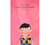 je suis la honte de la famille