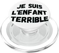 Je suis l'enfant terrible humorous wisdom PopSockets PopGrip for MagSafe