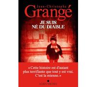 Je suis né du diable – Les Éditions Albin Michel