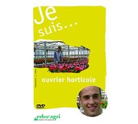 Je Suis... Ouvrier Horticole