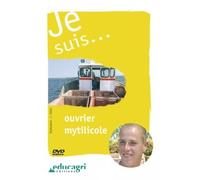 Je Suis... Ouvrier Mytilicole