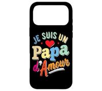 Je Suis un Papa d’Amour Case for iPhone 17 Pro Max