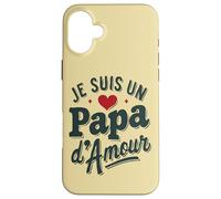 Je Suis un Super Papa d’Amour Case for iPhone 16 Plus