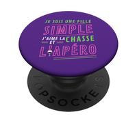 Je Suis Une Fille Simple J'aime La Chasse et L'Apéro Cadeau PopSockets Adhesive PopGrip