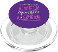 Je Suis Une Fille Simple J'aime La Chasse et L'Apéro Cadeau PopSockets PopGrip for MagSafe
