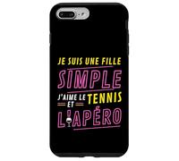 Je suis une Fille Simple J'aime le Tennis et L'Apéro Case for iPhone 7 Plus/8 Plus
