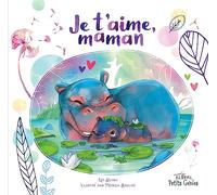 Je t'aime, maman