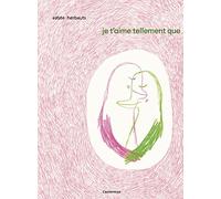 Je t'aime tellement que ...: NE2023