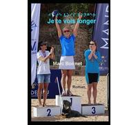 Je te vois longer
