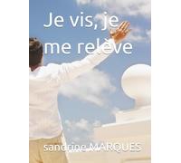 Je vis, je me relève