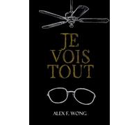 Je Vois Tout