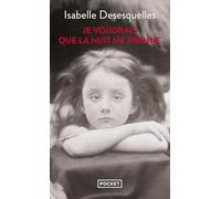 Je Voudrais que la Nuit Me Prenne (Best): Roman