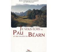 Je vous écris de Pau et des vallées du Béarn