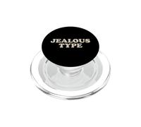 Jealous Type Funny Sarcastic Confident Humor Bold Quote PopSockets PopGrip for MagSafe
