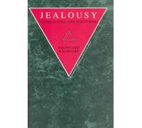 Jealousy : Experiences and Solutions