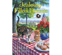Jealousy Filled Donuts: 3 (A Deputy Donut Mystery)