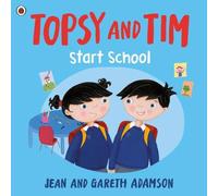 Jean Adamson Topsy & Tim: Start School Paperback Book Jean Adamson Multicolor
