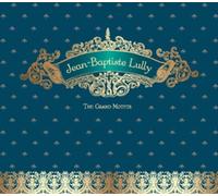 Lully - Lully: The Grand Motets