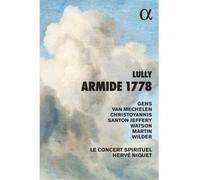 Chantal Santon Jeffery; Herv? Niquet; Le Concert Spirituel; Reinoud Van Mechelen; Tassis Christoyannis; V?ronique Gens; Zachary Wilder; Katherine Watson; Philippe-Nicolas Martin - Lully: Armide 1778