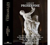 Christophe Rousset; Véronique Gens; Olivier Gourdy; Jean-Sébastien Bou - Lully: Proserpine