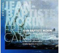 Jean-Baptiste Morin: French Cantata