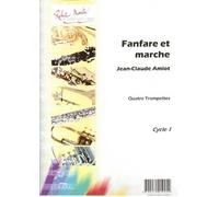 Jean Claude Amiot-Fanfare et Marche-4 Trumpets