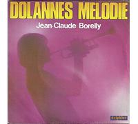 Jean-Claude Borelly - Dolannes Mélodie