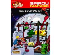 Jean-Claude Fou Spirou und Fantasio 18: Die Goldmacher: Spannende Ab (Paperback)