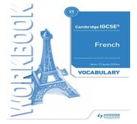 Jean-Claude Gilles Cambridge IGCSE™ French Vocabulary Workbook Paperback Jean-Claude Gilles Multicolor