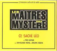 JEAN - CLAUDE MICHEL - Les MAÎTRES Du MYSTÈRE CE SACRE LEO VOL 19