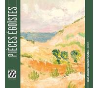 Jean-Claude Vanden Eynden - Pièces égoïstes