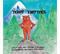 Jean Edwards Teddy Tippytoes Paperback Book Jean Edwards Multicolor