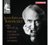 Jean-Efflam Bavouzet Plays Works By Berger/Clementi/Czerny/Hummel