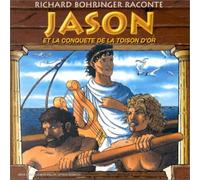 Jean Felix Lalanne - Jason Et La Conquète De La Toison D'or