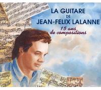 Jean Felix Lalanne - La Guitare De Jean