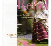 Jean-Fery Rebel - Les Plaisirs Champetres