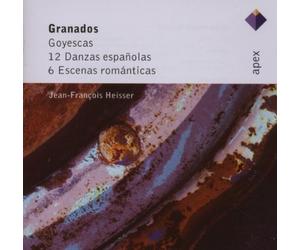 Jean-François Heisser - Granados: Goyescas, 12 Danzas Espanolas & 6 Escenas Romanticas
