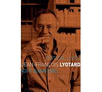 Jean-François Lyotard (Critical Lives)