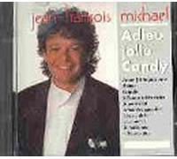 Jean-François Michael - Adieu Jolie Candy