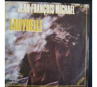 Jean Francois Michael - Ladybelle / Un Monde Bleu [7-inch Record]