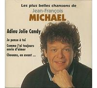 Jean-François Michael - Les Plus Belles Chansons