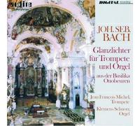 Jean Francois Michel; Klemens Schnorr - J.S. Bach: Highlights For Trumpet & Organ