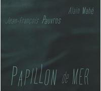 Jean-Francois Pauvro - Papillon de Mer - CD - K4z