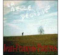 Jean-François PAUVROS - La Belle Décisive