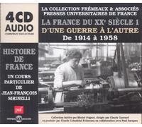 Jean-Francois Sirinelli - Histroire de France 1944-1958 D'une Guerre a L'Autre (4CD)