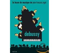 Jean-François Zygel: La Leçon De Musique - Debussy [DVD]