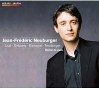 Jean Frédéric Neuburger (piano) - Jean Frédéric Neuburger: Liszt/Debussy/Barraqué/Neuburger