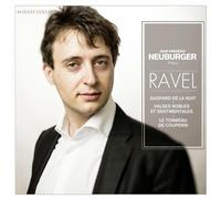 Jean-Frederic Neuburger - Jean Frédéric Neuburger: Ravel