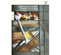 Jean-Frédéric Schmitt, le maître des cordes